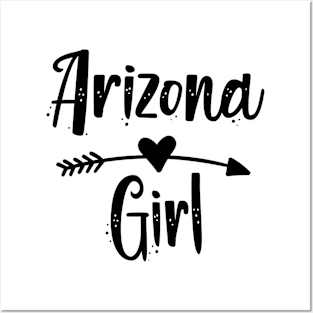 Arizona girl is the prettiest !! Posters and Art